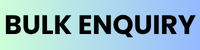 Bulk Enquiry